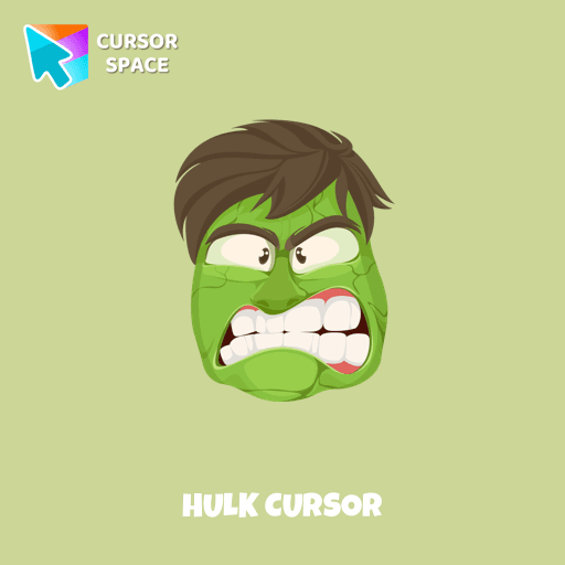 Hulk cursor pointer cursor